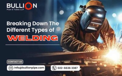 Breaking Down The Different Types of Welding