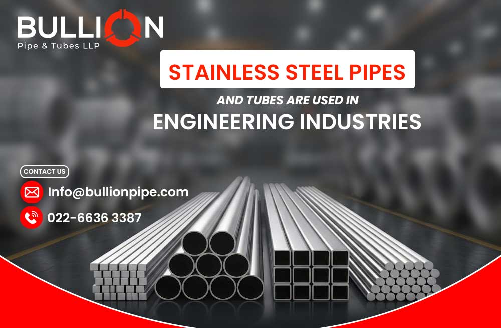 Stainless steel pipes and tubes use in engineering industries