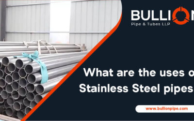 What are the uses of Stainless Steel pipes?