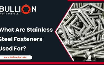 What are Stainless Steel Fasteners Used for?