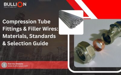 Compression Tube Fittings & Filler Wires: Materials, Standards & Selection Guide